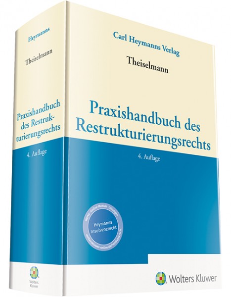 Praxishandbuch des Restrukturierungsrechts