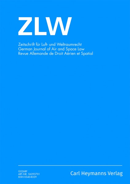 ZLW - Zeitschrift für Luft- und Weltraumrecht - Heft 1|2022