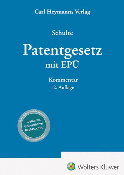 Patentgesetz mit EPÜ - Kommentar