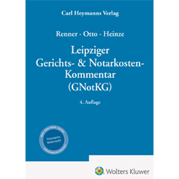Leipziger Gerichts- & Notarkosten-Kommentar (GNotKG)
