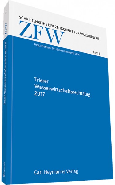 Trierer Wasserwirtschaftsrechtstag 2017