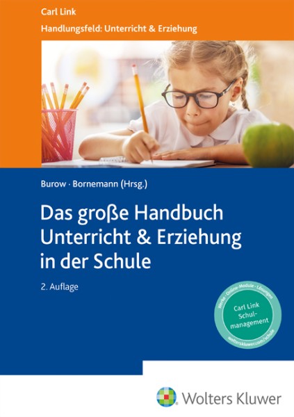 Das große Handbuch Unterricht & Erziehung in der Schule