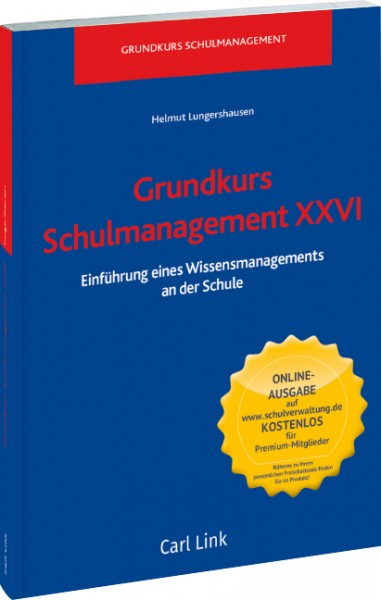 Grundkurs Schulmanagement XXVI
