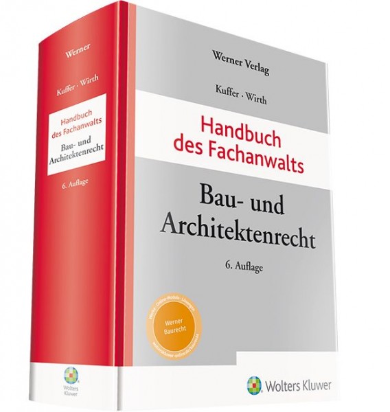 Handbuch des Fachanwalts Bau- und Architektenrecht