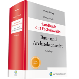 Handbuch des Fachanwalts Bau- und Architektenrecht