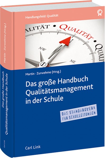 Das große Handbuch Qualitätsmanagement in der Schule