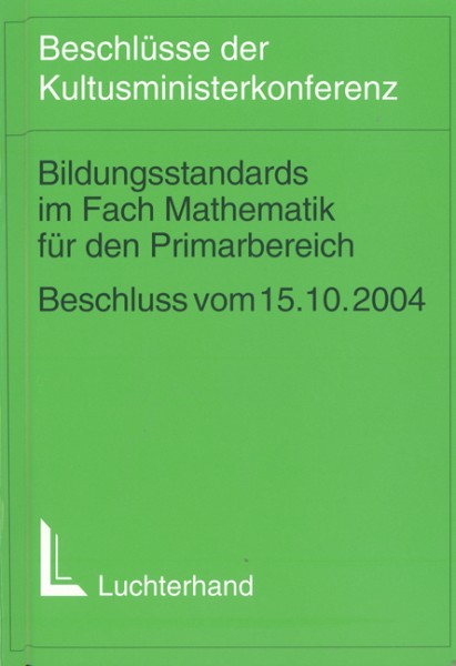 Bildungsstandards im Fach Mathematik für den Primarbereich (Jahrgangsstufe 4)